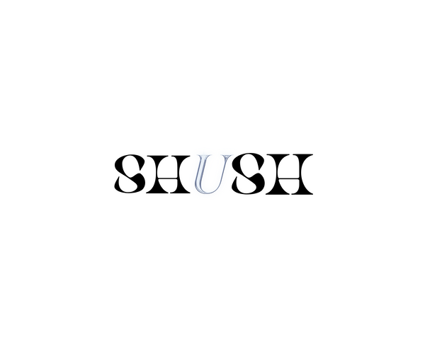 SHUSH
